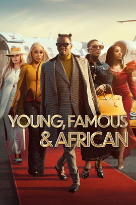 Young, Famous & African poster image