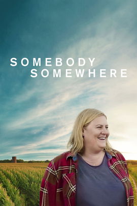 Somebody Somewhere poster image