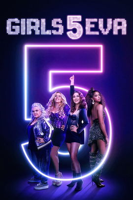 Girls5eva poster image