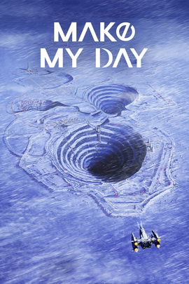 MAKE MY DAY poster image