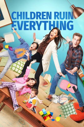 Children Ruin Everything poster image