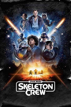 Star Wars: Skeleton Crew poster image