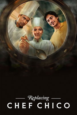 Replacing Chef Chico poster image