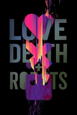 Love, Death & Robots poster image