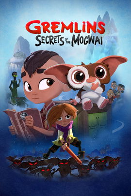 Gremlins: Secrets of the Mogwai poster image