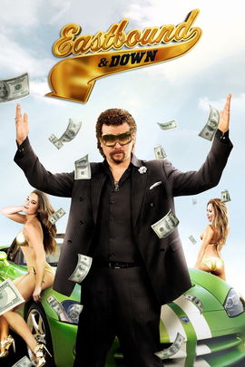 Eastbound & Down poster image