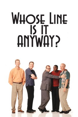 Whose Line Is It Anyway? poster image