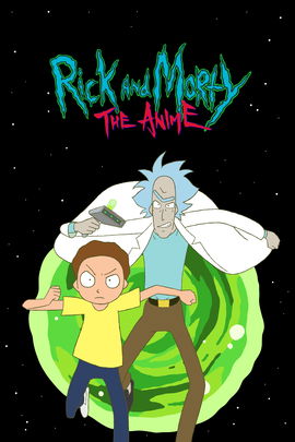 Rick and Morty: The Anime poster image