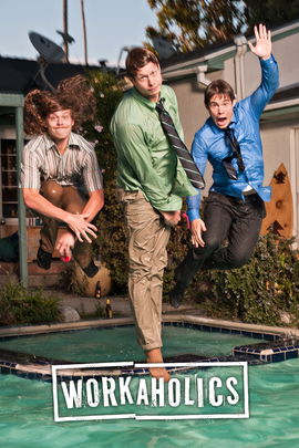 Workaholics poster image