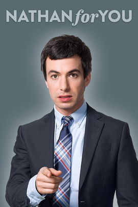 Nathan for You poster image