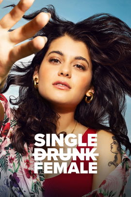 Single Drunk Female poster image