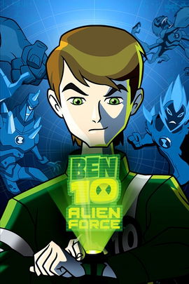 Ben 10: Alien Force poster image