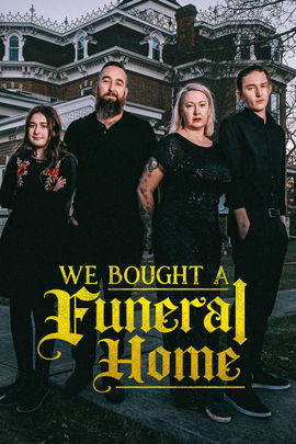 We Bought a Funeral Home poster image