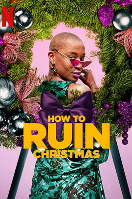 How to Ruin Christmas poster image