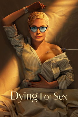 Dying for Sex poster image