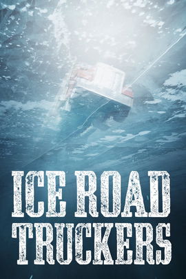 Ice Road Truckers poster image