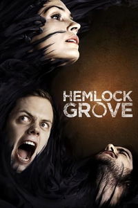 Hemlock Grove image