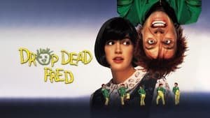 Drop Dead Fred cast