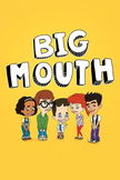 Big Mouth poster image