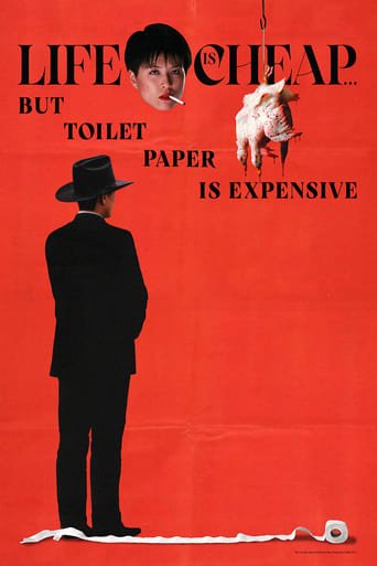 Life Is Cheap... But Toilet Paper Is Expensive poster image