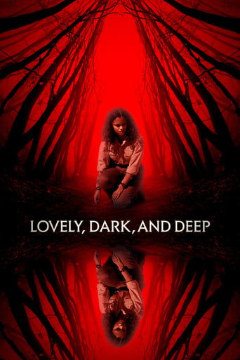 Lovely, Dark, and Deep poster image