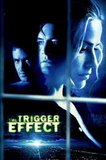 The Trigger Effect poster image