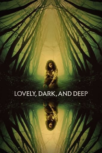 Lovely, Dark, and Deep poster image