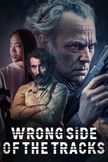 Wrong Side of the Tracks poster image