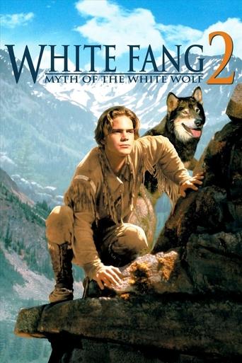 White Fang 2: Myth of the White Wolf poster image