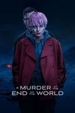 A Murder at the End of the World poster image