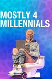 Mostly 4 Millennials poster image