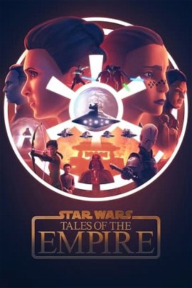 Star Wars: Tales of the Empire poster image