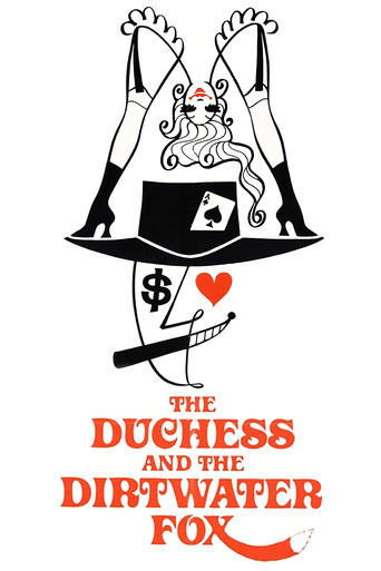 The Duchess and the Dirtwater Fox poster image