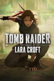 Tomb Raider: The Legend of Lara Croft poster image
