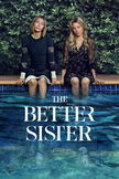 The Better Sister poster image