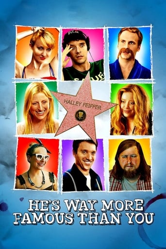 He's Way More Famous Than You poster image