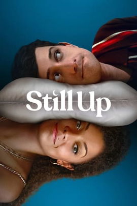 Still Up poster image