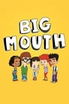 Big Mouth poster