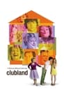 Clubland poster