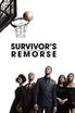 Survivor's Remorse poster