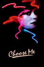 Choose Me poster