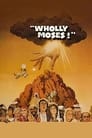 Wholly Moses poster