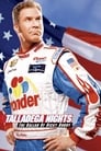 Talladega Nights: The Ballad of Ricky Bobby poster