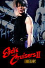 Eddie and the Cruisers II: Eddie Lives! poster