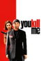 You Kill Me poster