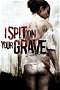 I Spit on Your Grave poster