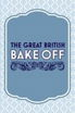 The Great British Bake Off poster
