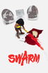 Swarm poster