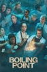 Boiling Point poster