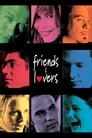 Friends & Lovers poster